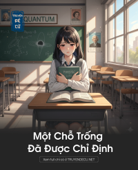 Một Chỗ Trống Đã Được Chỉ Định