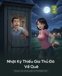 Nhật Ký Thiếu Gia Thủ Đô Về Quê