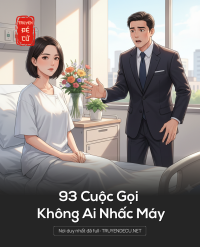 93 Cuộc Gọi Không Ai Nhấc Máy