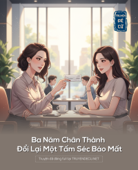 Ba Năm Chân Thành Đổi Lại Một Tấm Séc Báo Mất