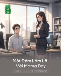 Một Đêm Lầm Lỡ Với Mama Boy