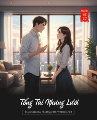 Tổng Tài Nhưng Lười