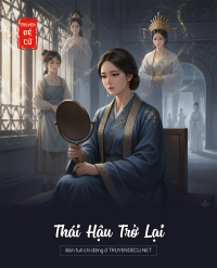 Thái Hậu Trở Lại