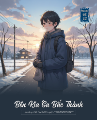 Bên Kia Ga Bắc Thành