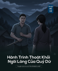 Hành Trình Thoát Khỏi Ngôi Làng Của Quỷ Dữ