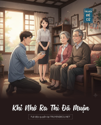 Khi Nhớ Ra Thì Đã Muộn