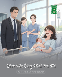 Bình Yên Cũng Phải Trả Giá