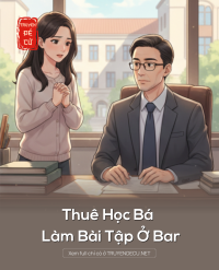 Thuê Học Bá Làm Bài Tập Ở Bar