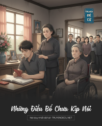 Những Điều Bố Chưa Kịp Nói