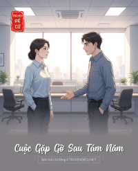 Cuộc Gặp Gỡ Sau Tám Năm