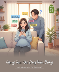 Mang Thai Khi Đang Giận Chồng