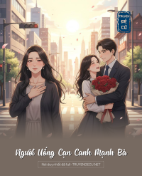 Người Uống Cạn Canh Mạnh Bà