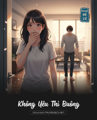 Không Yêu Thì Buông