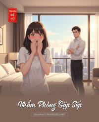 Nhầm Phòng Gặp Sếp