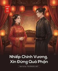 Nhiếp Chính Vương, Xin Đừng Quá Phận