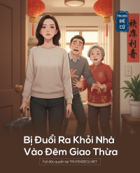 Bị Đuổi Ra Khỏi Nhà Vào Đêm Giao Thừa