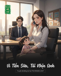 Vì Tiền Sữa, Tôi Nhịn Anh