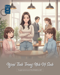 Ngoại Tình Trong Nhà Vệ Sinh