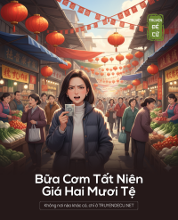 Bữa Cơm Tất Niên Giá Hai Mươi Tệ