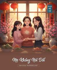 Mẹ Không Nói Dối
