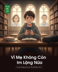 Vì Mẹ Không Còn Im Lặng Nữa