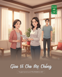 Giao Ví Cho Mẹ Chồng