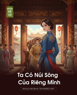 Ta Có Núi Sông Của Riêng Mình