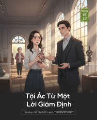 Tội Ác Từ Một Lời Giám Định