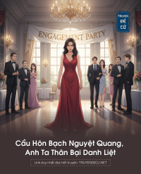 Cầu Hôn Bạch Nguyệt Quang, Anh Ta Thân Bại Danh Liệt