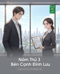Năm Thứ 3 Bên Cạnh Đỉnh Lưu