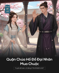 Quận Chúa Hồ Đồ Đại Nhân Mua Chuộc