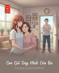 Con Gái Duy Nhất Của Ba