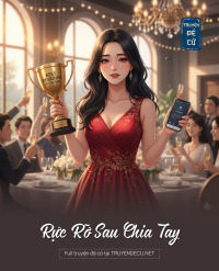 Rực Rỡ Sau Chia Tay