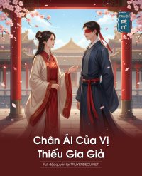 Chân Ái Của Vị Thiếu Gia Giả