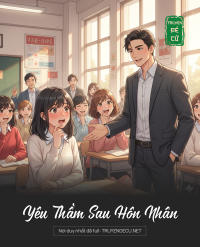 Yêu Thầm Sau Hôn Nhân