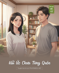 Hồi Ức Chưa Từng Quên