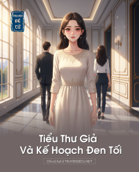 Tiểu Thư Giả Và Kế Hoạch Đen Tối