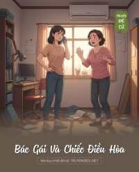 Bác Gái Và Chiếc Điều Hòa