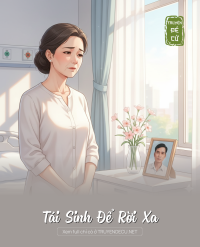 Tái Sinh Để Rời Xa