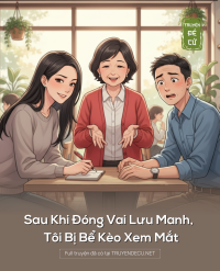 Sau Khi Đóng Vai Lưu Manh, Tôi Bị Bể Kèo Xem Mắt