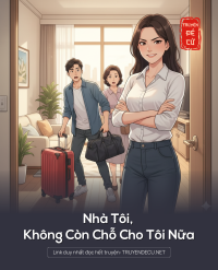 Nhà Tôi, Không Còn Chỗ Cho Tôi Nữa