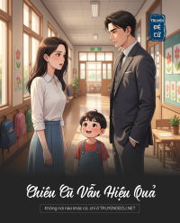Chiêu Cũ Vẫn Hiệu Quả