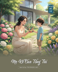Mẹ Kế Của Tổng Tài