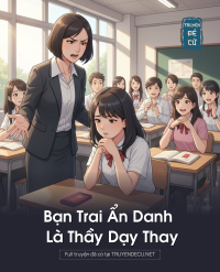 Bạn Trai Ẩn Danh Là Thầy Dạy Thay
