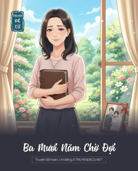 Ba Mươi Năm Chờ Đợi