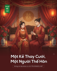 Một Kẻ Thay Cưới, Một Người Thế Hôn