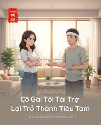 Cô Gái Tôi Tài Trợ Lại Trở Thành Tiểu Tam