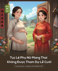 Tục Lệ Phụ Nữ Mang Thai Không Được Tham Dự Lễ Cưới