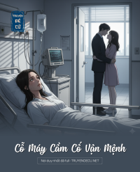 Cỗ Máy Cầm Cố Vận Mệnh