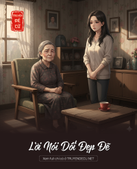 Lời Nói Dối Đẹp Đẽ